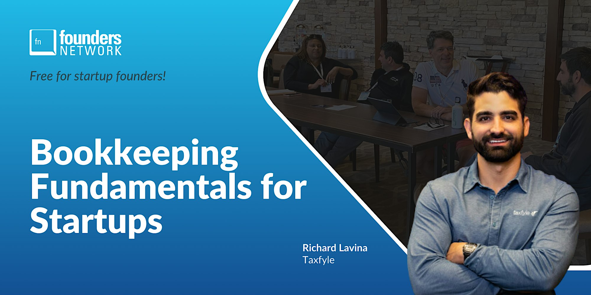 Featured image for “Bookkeeping Fundamentals for Startups with Richard Lavina of Taxfyle”