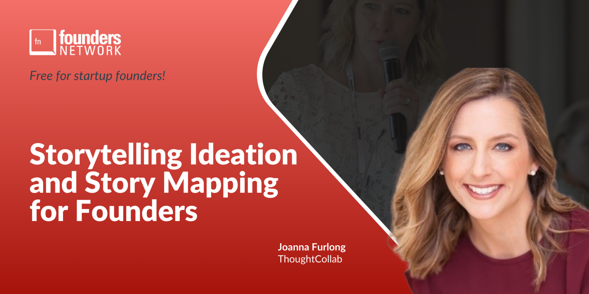 Featured image for “Storytelling Ideation and Story Mapping for Founders with Joanna Furlong”