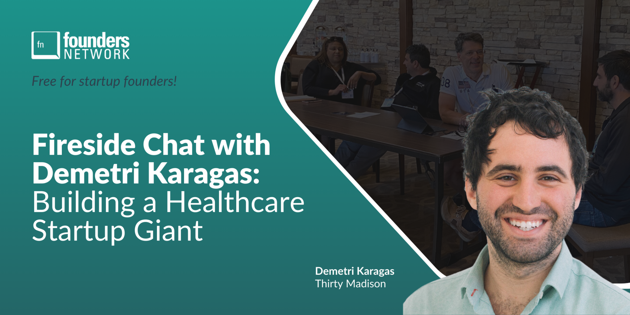 Featured image for “Fireside Chat with Demetri Karagas: Building a Healthcare Startup Giant”