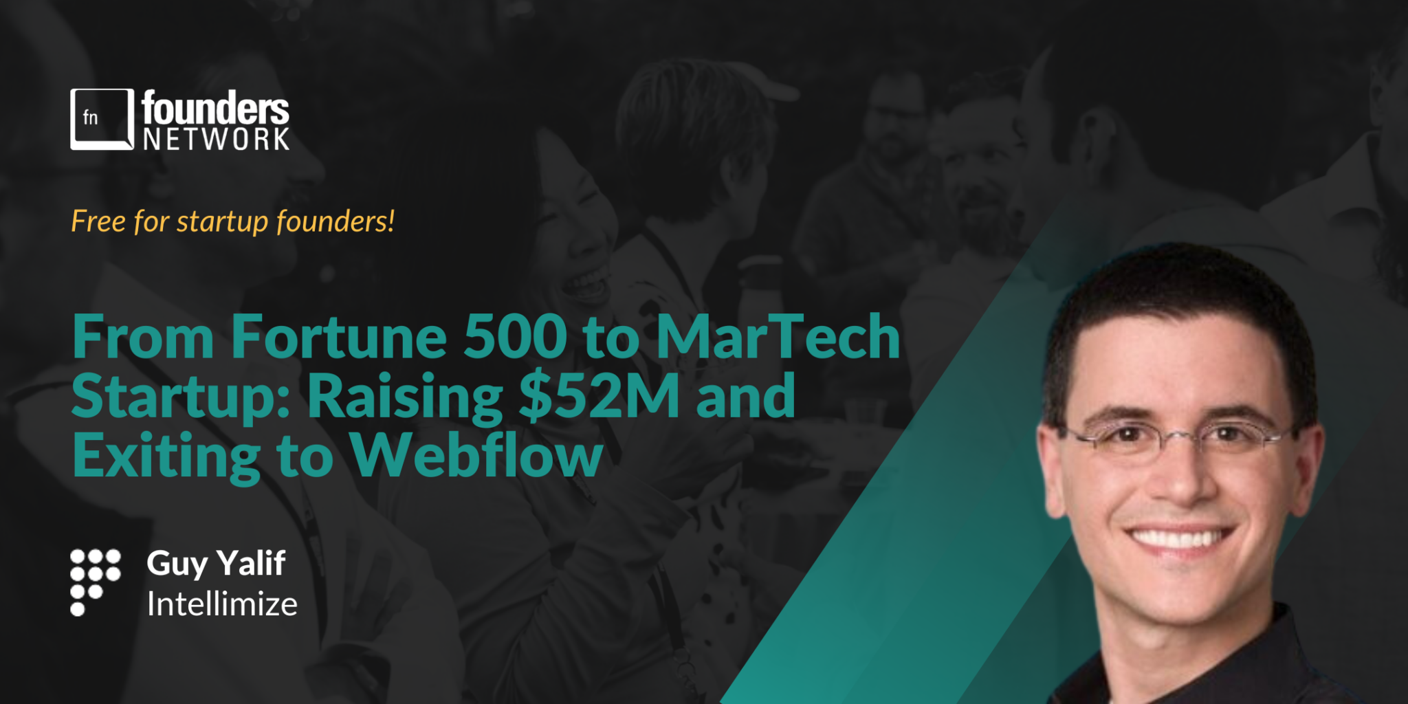 Featured image for “From Fortune 500 to MarTech Startup: Raising $52M and Exiting to Webflow”