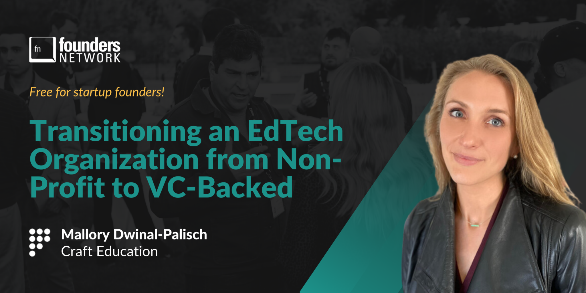 Featured image for “Transitioning an EdTech Organization from Non-Profit to VC-Backed”