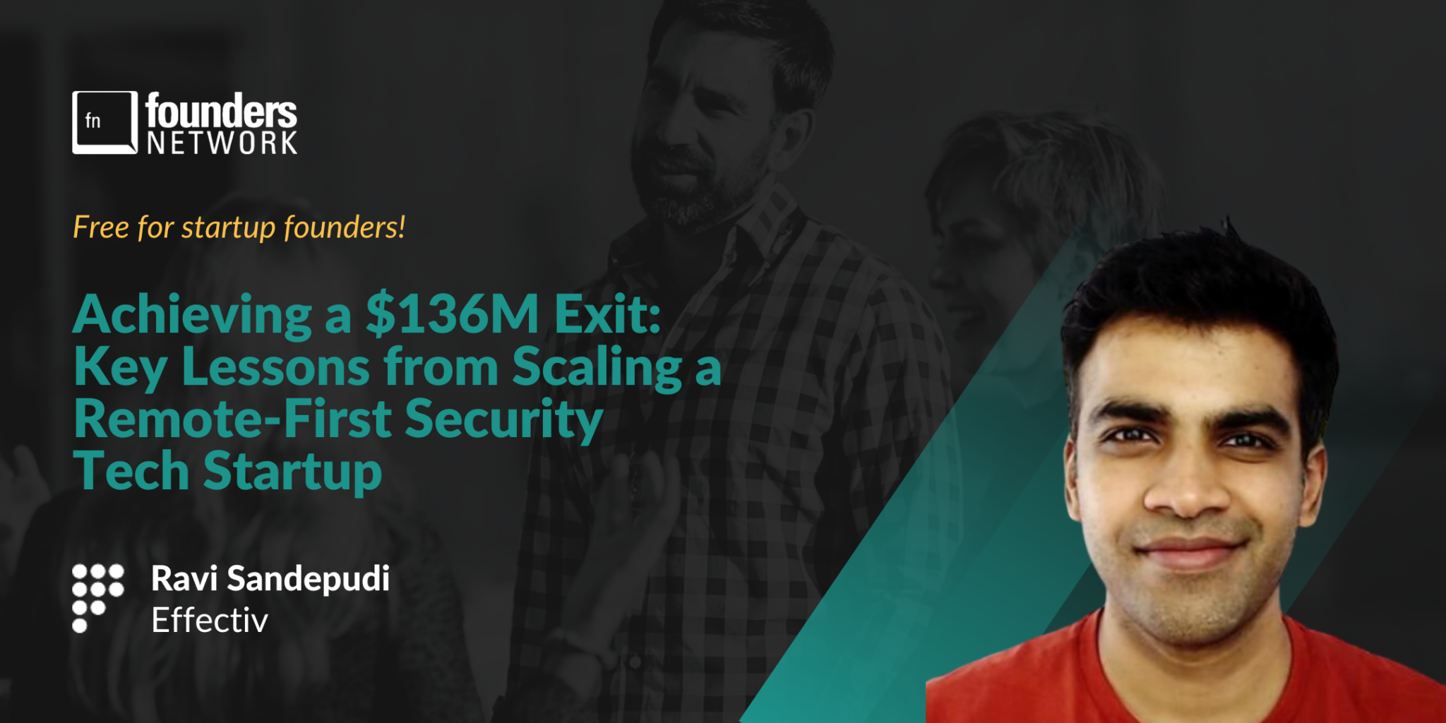 Featured image for “Achieving a $136M Exit: Key Lessons from Scaling a Security Tech Startup”