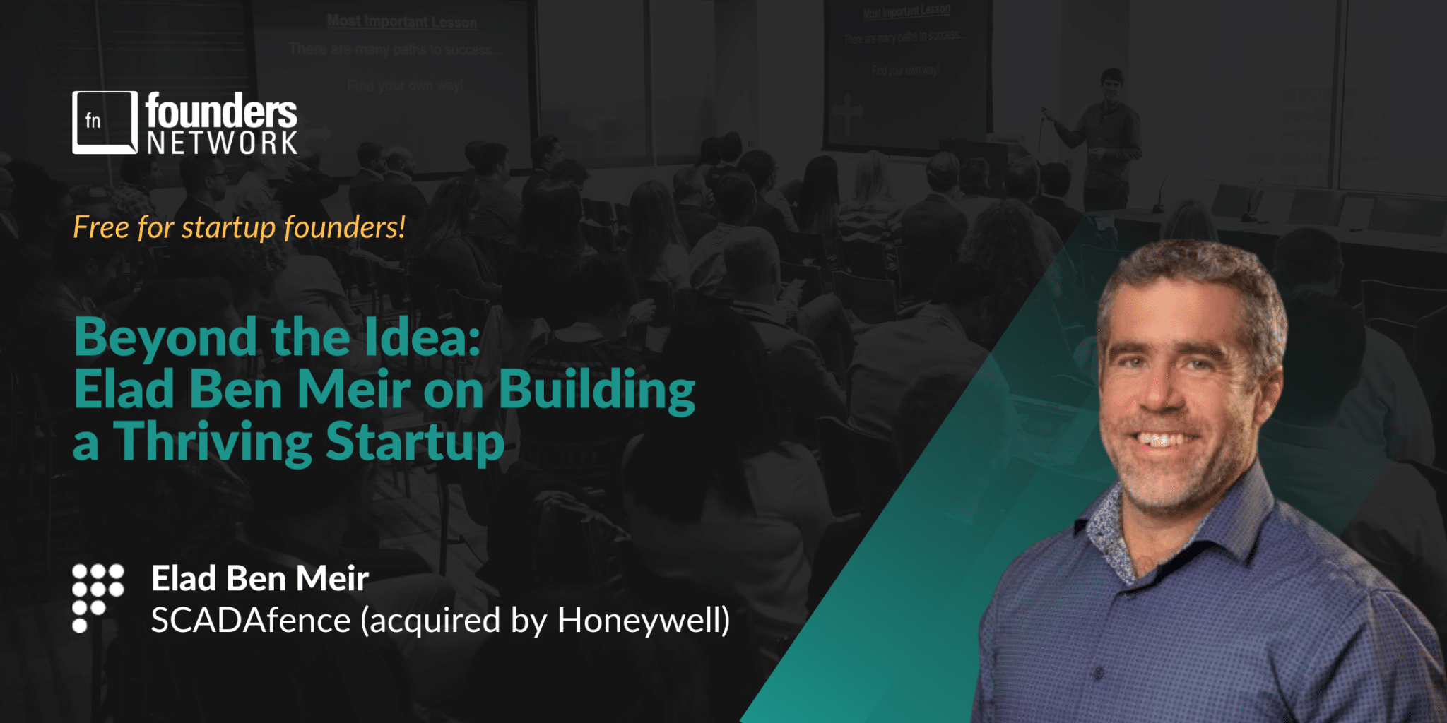 Featured image for “Beyond the Idea: Elad Ben Meir on Building a Thriving Startup”