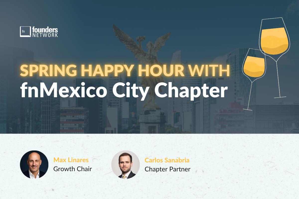 Featured image for “fnMexico City Chapter Spring Happy Hour”